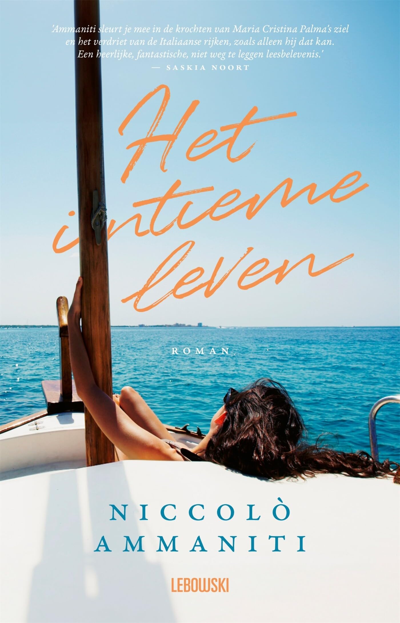 Het intieme leven: roman Contemporary literature