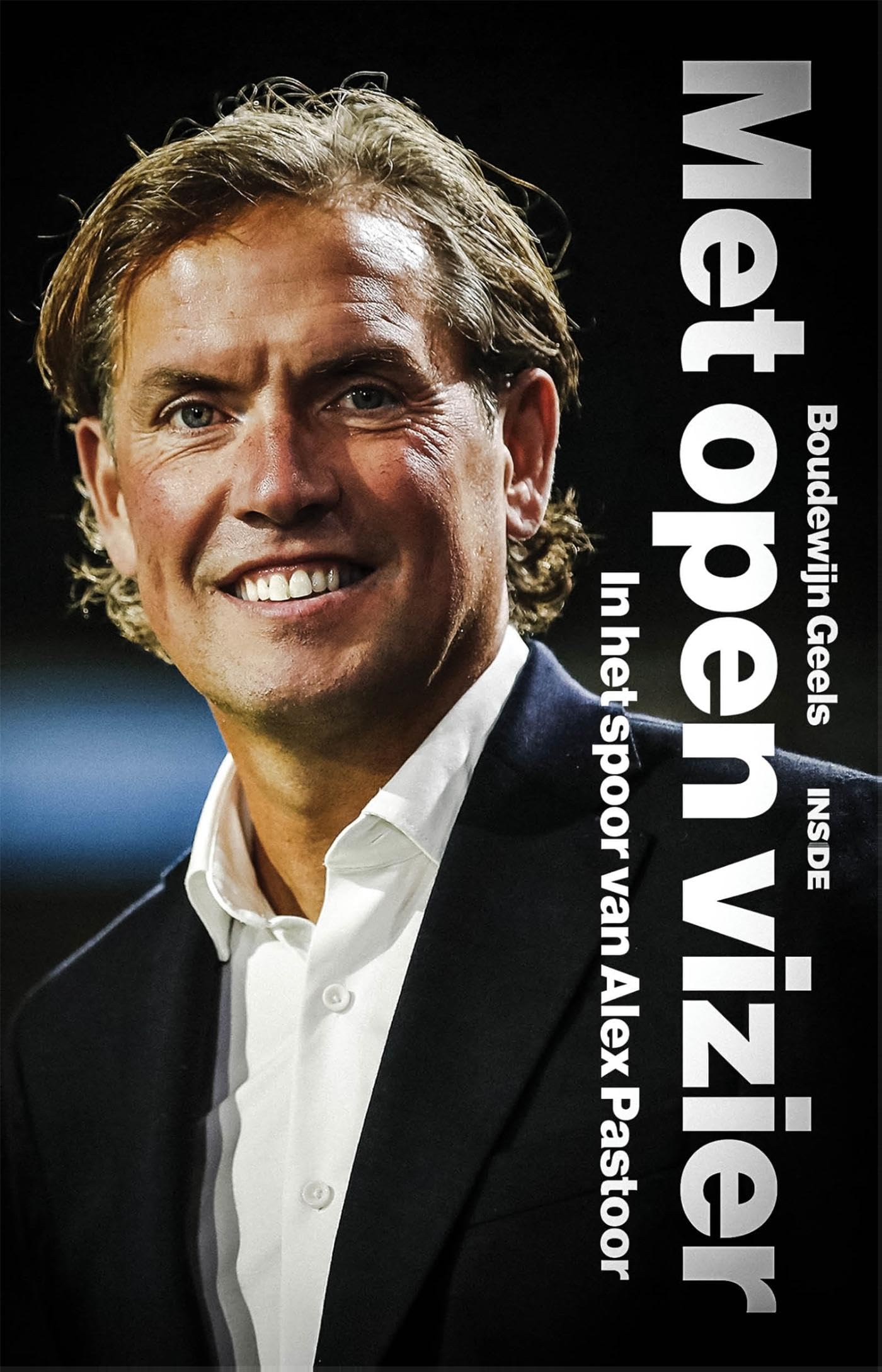 Met open vizier: In het spoor van Alex Pastoor book