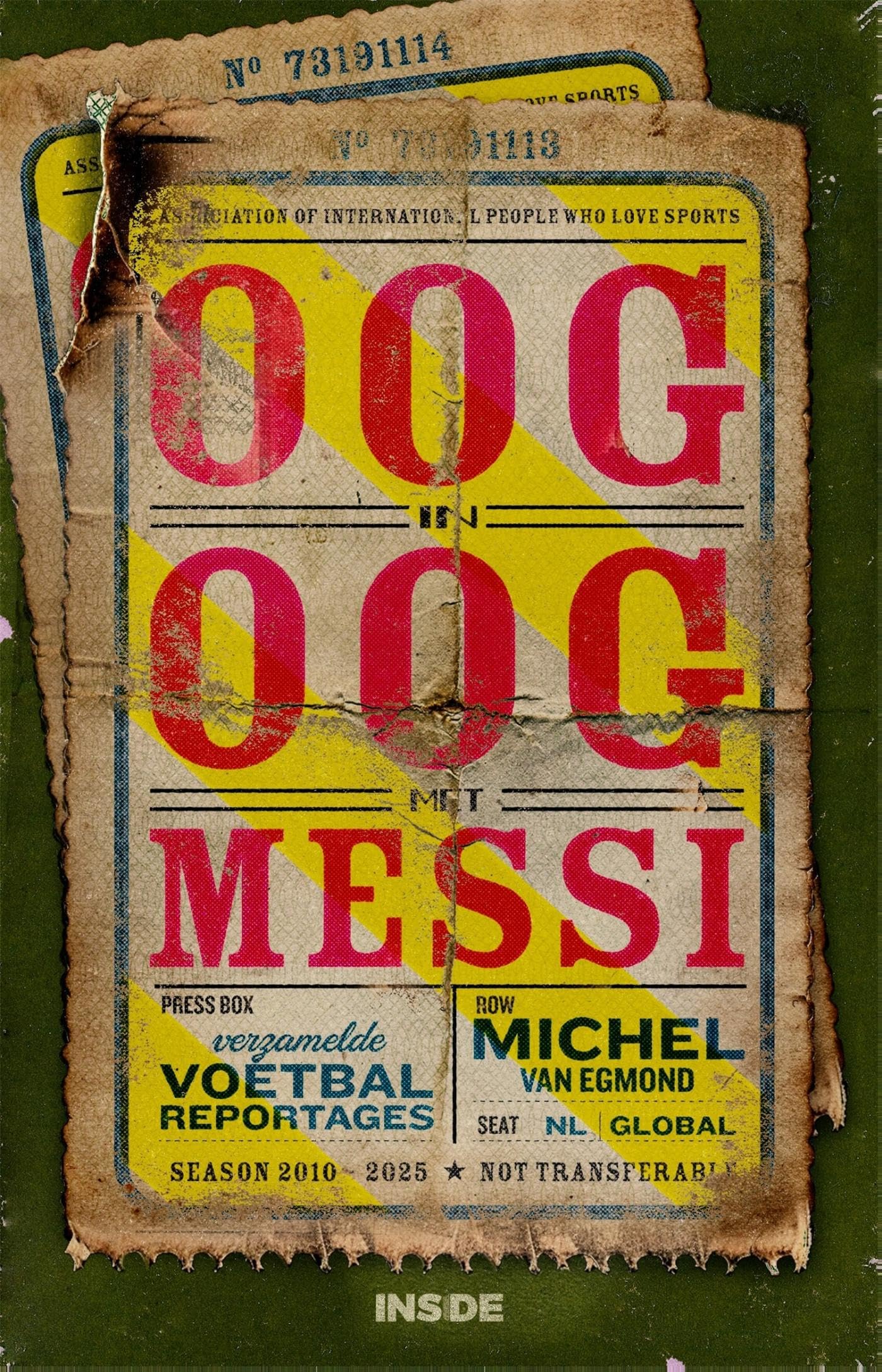 Oog in oog met Messi: verzamelde voetbalreportages Leisure & Fun