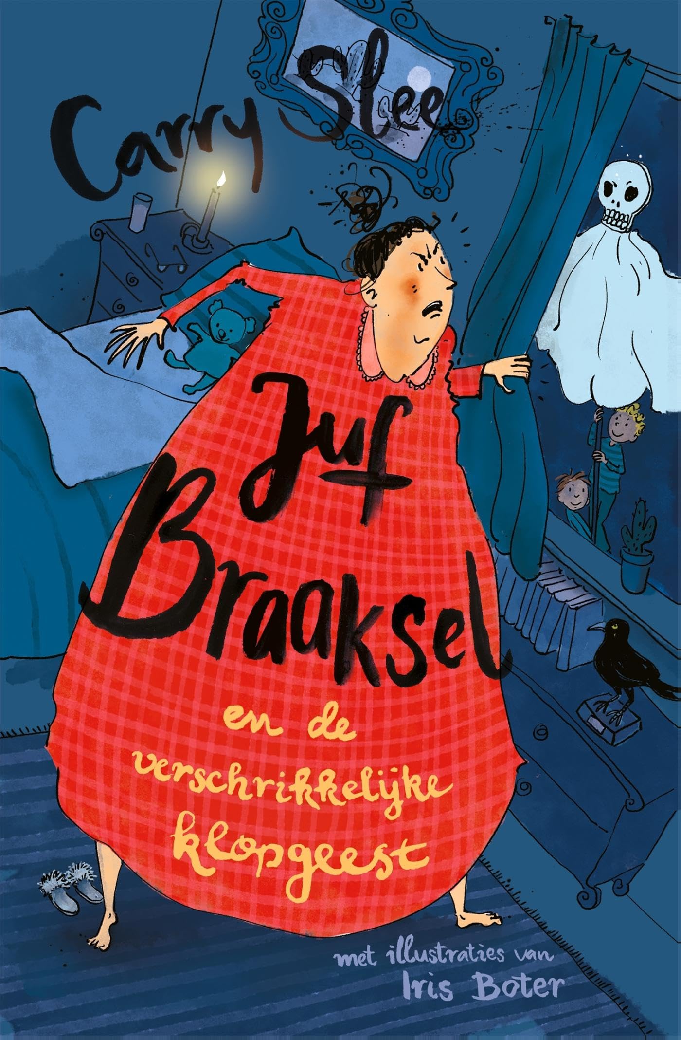 Juf Braaksel en de verschrikkelijke klopgeest: Deel 8 book
