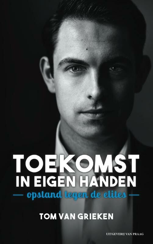 Toekomst in eigen handen: opstand tegen de elites book