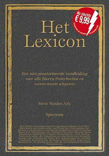 Het lexicon: een niet-geautoriseerde handleiding voor alle Harry Potterboeken en aanverwante uitgaven book
