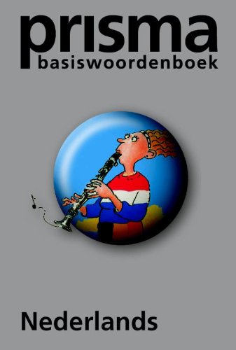 Prisma basiswoordenboek Nederlands (Prisma handwoordenboeken) Foreign Languages ​​& Dictionaries