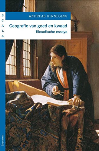Geografie van goed en kwaad: filosofische essays Philosophy