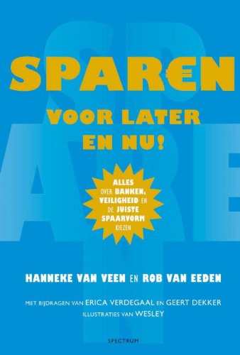 Sparen voor later en nu! Business, Finance & Career