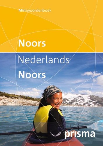 Prisma miniwoordenboek Noors-Nederlands Nederlands-Noors (Prisma miniwoordenboeken) Foreign Languages ​​& Dictionaries