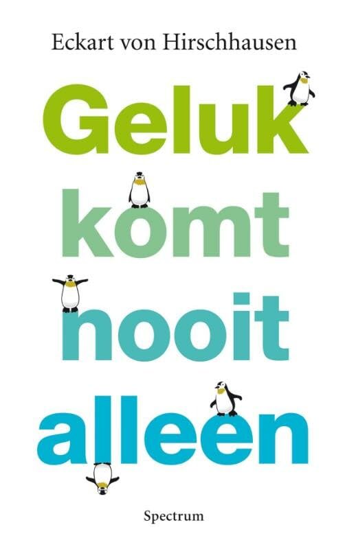 Geluk komt nooit alleen book