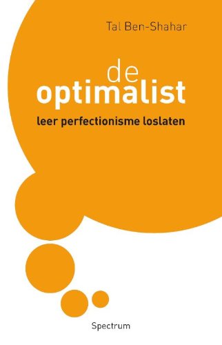 optimalist: een nieuwe manier van denken over perfectie, falen en succes book