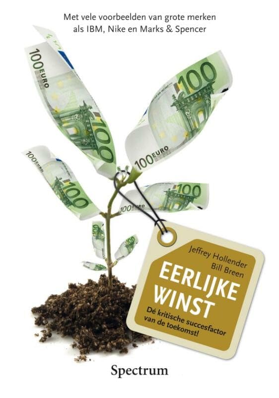 Eerlijke winst: dé kritische succesfactor van de toekomst Business, Finance & Career