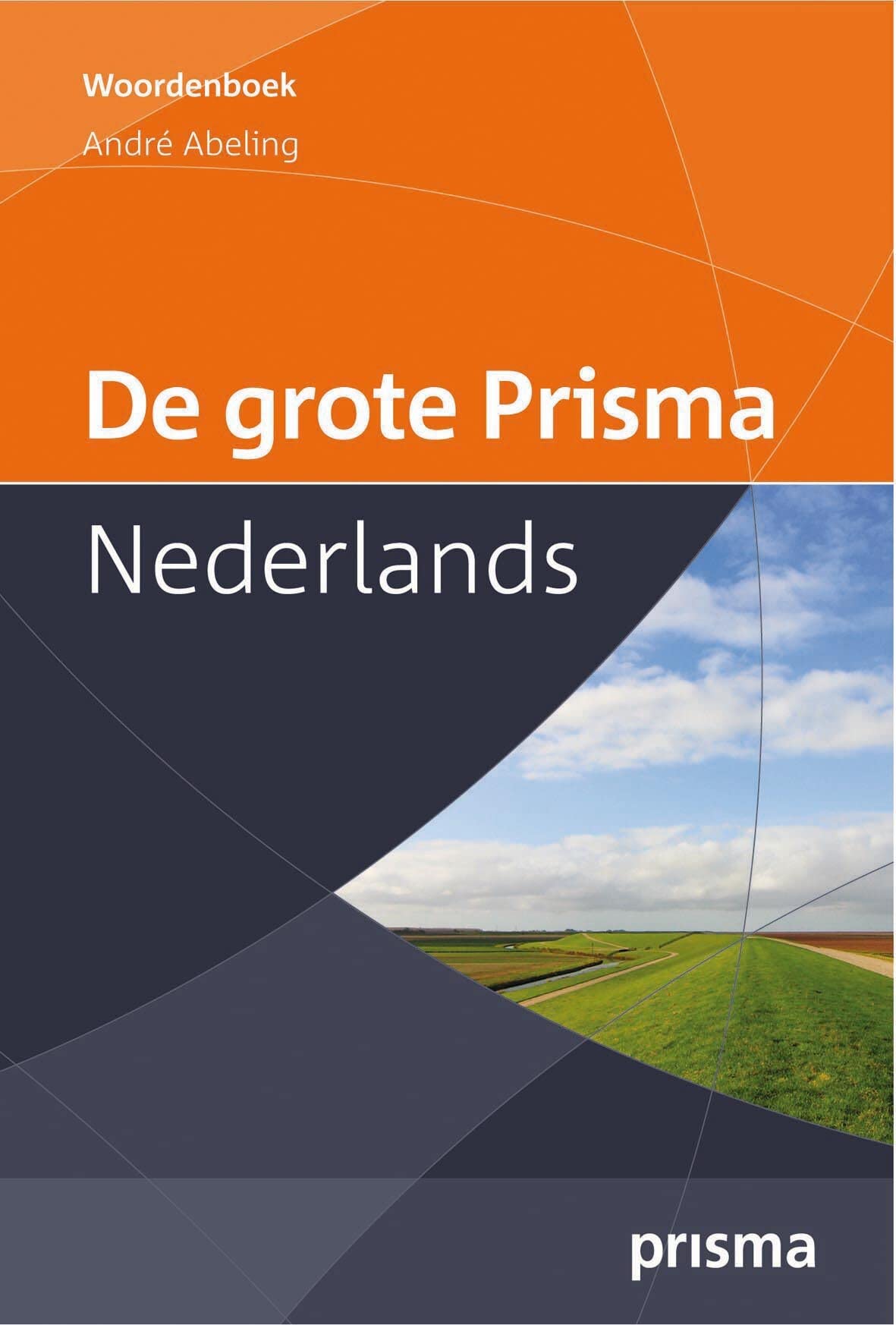 De grote Prisma Nederlands (Prisma handwoordenboeken) Social Sciences