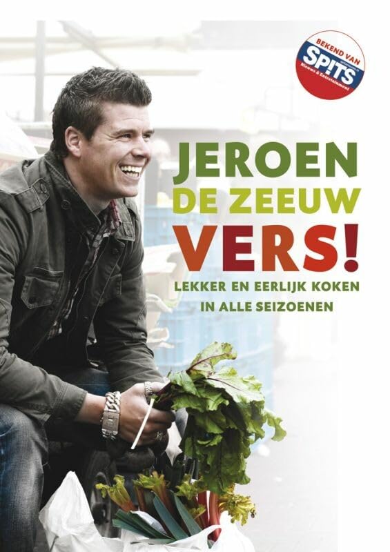 Vers !: lekker en eerlijk koken in alle seizoenen Books
