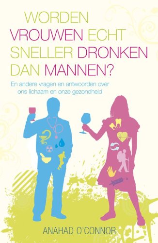 Worden vrouwen echt sneller dronken dan mannan? book