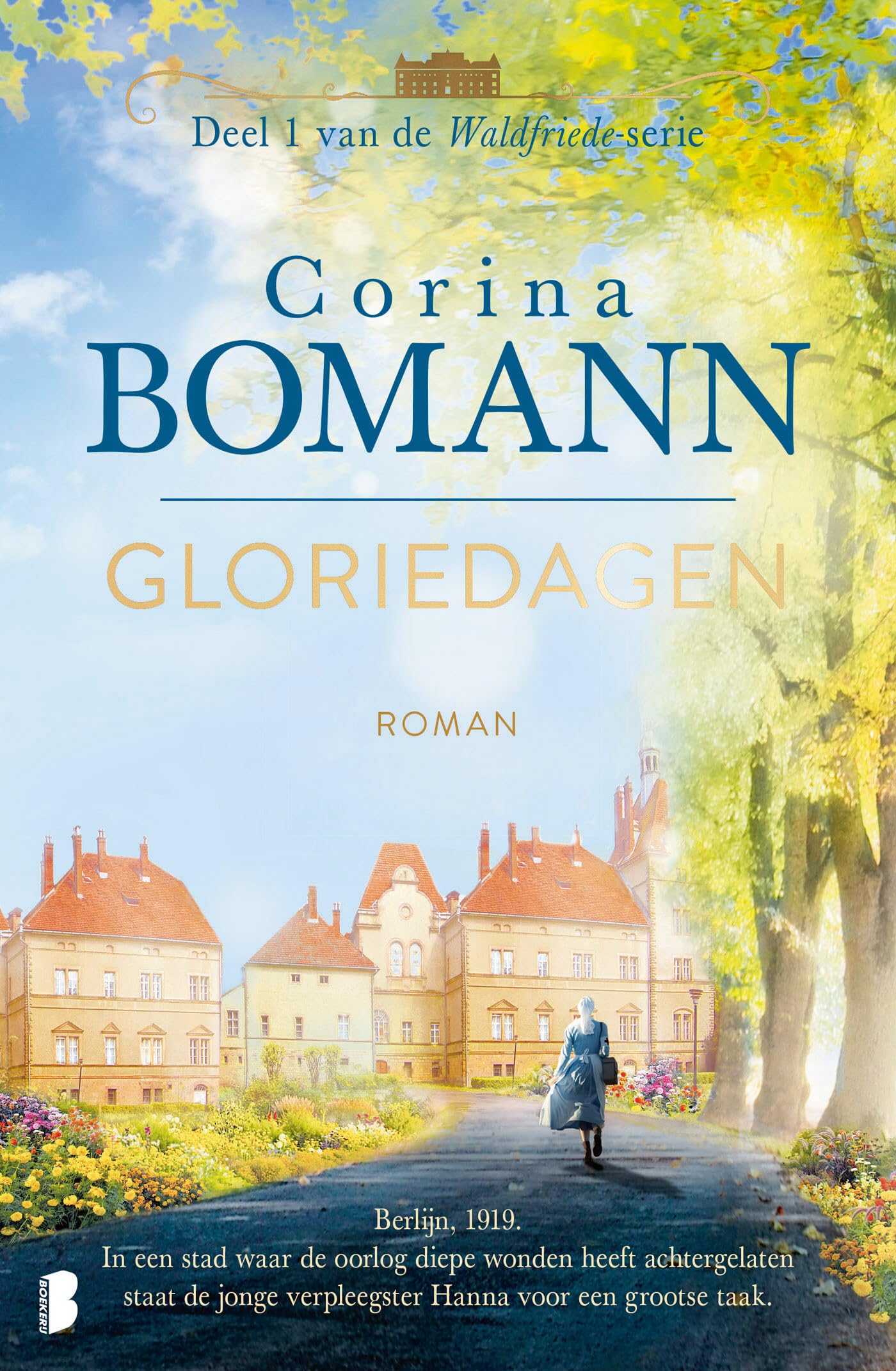 Gloriedagen: Deel 1 Waldfriede-serie (Waldfriede-serie, 1) Action & Adventure
