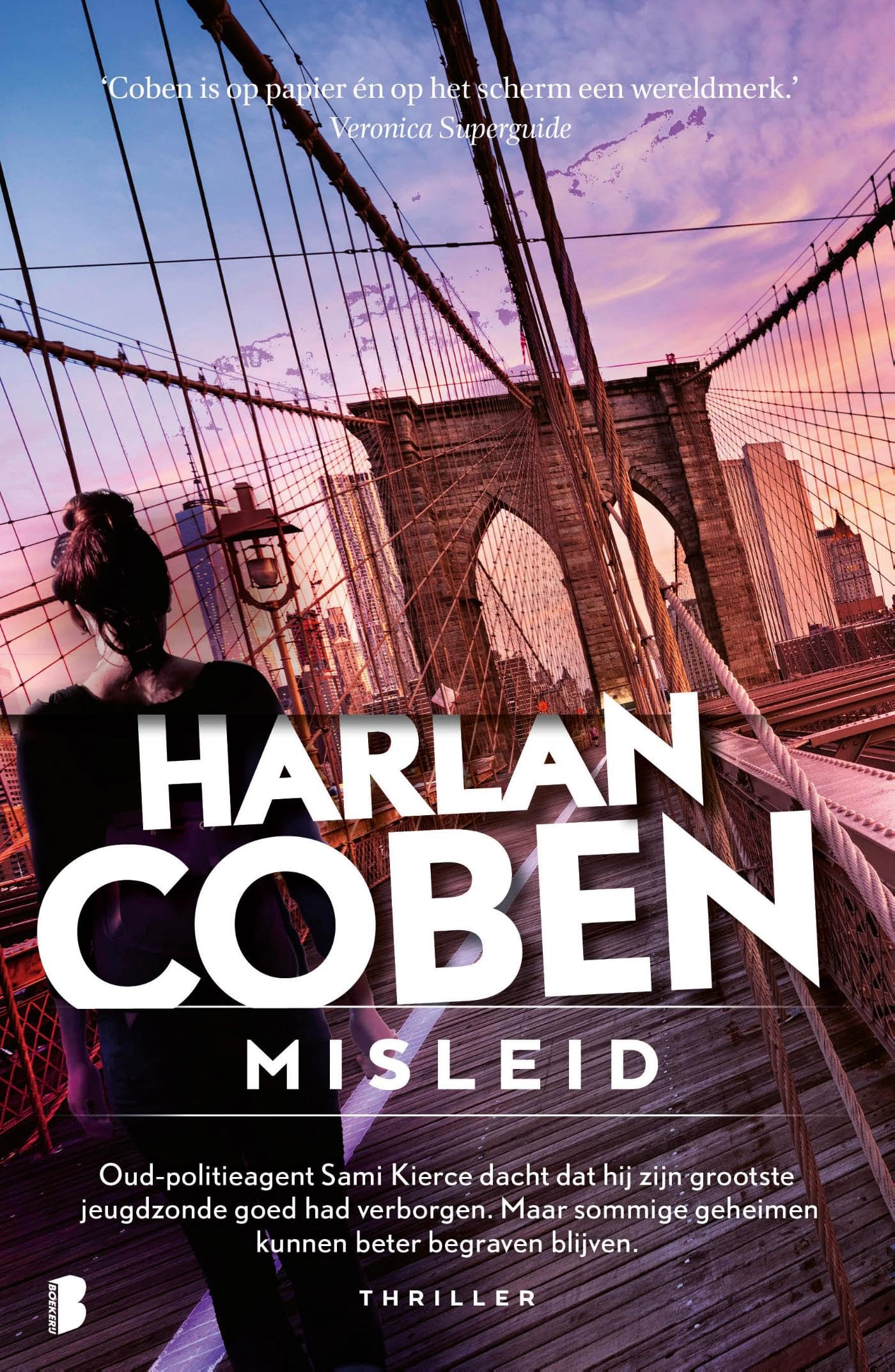 Misleid: Oud-politieagent Sami Kierce dacht dat hij zijn grootste jeugdzonde goed had verborgen. Maar sommige geheimen kunnen beter begraven blijven. Contemporary literature Books