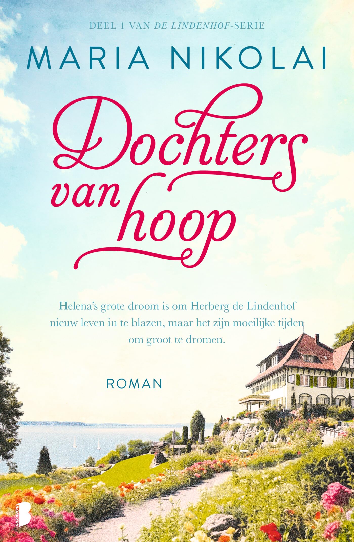 Dochters van hoop: Deel 1 De Lindenhof (Lindenhof, 1) Historical Fiction