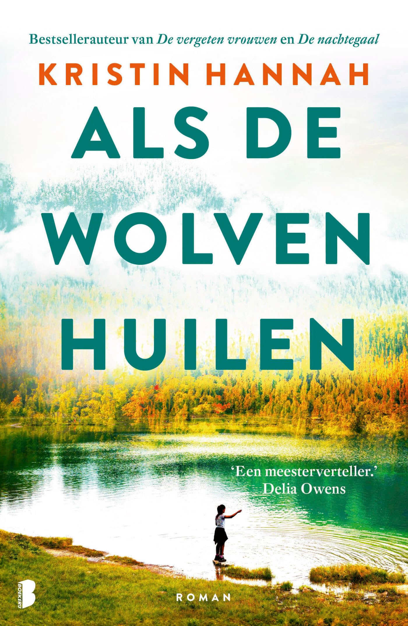 Als de wolven huilen Contemporary literature
