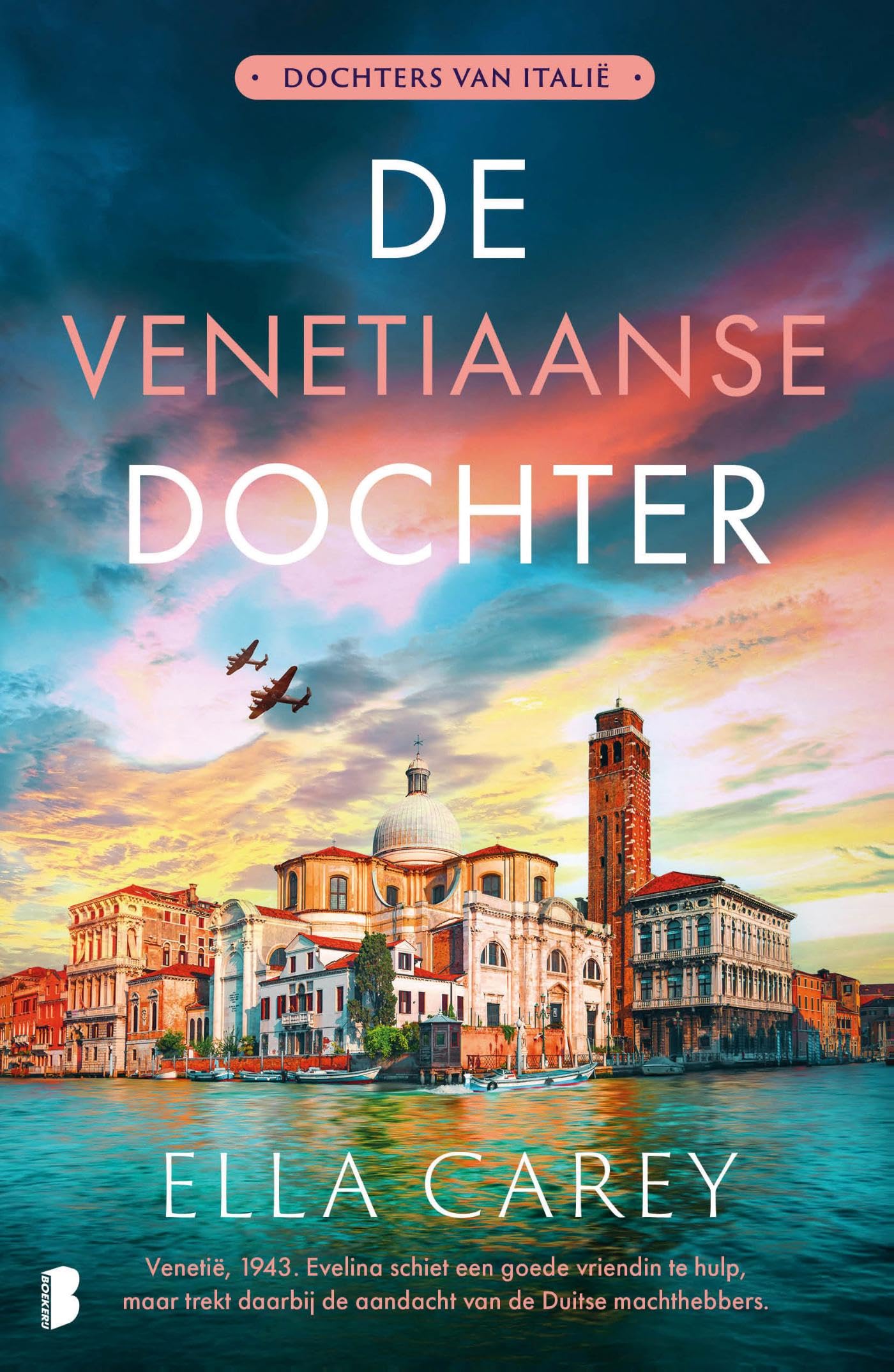 De Venetiaanse dochter: Venetië, 1943. Evelina schiet een goede vriendin te hulp, maar trekt daarbij de aandacht van de Duitse machthebbers. (Dochters van Italië, 2) Historical Fiction