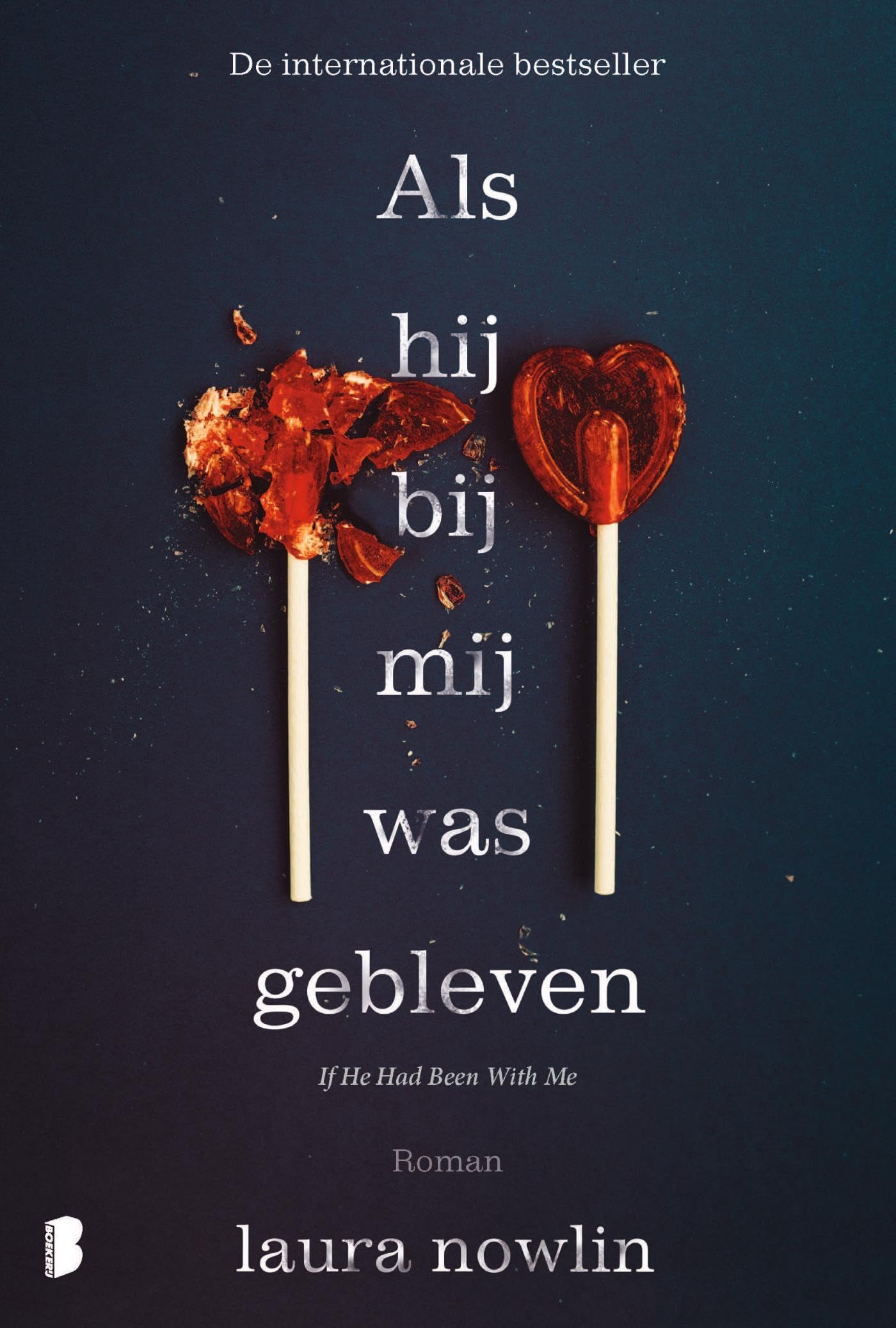 Als hij bij mij was gebleven book