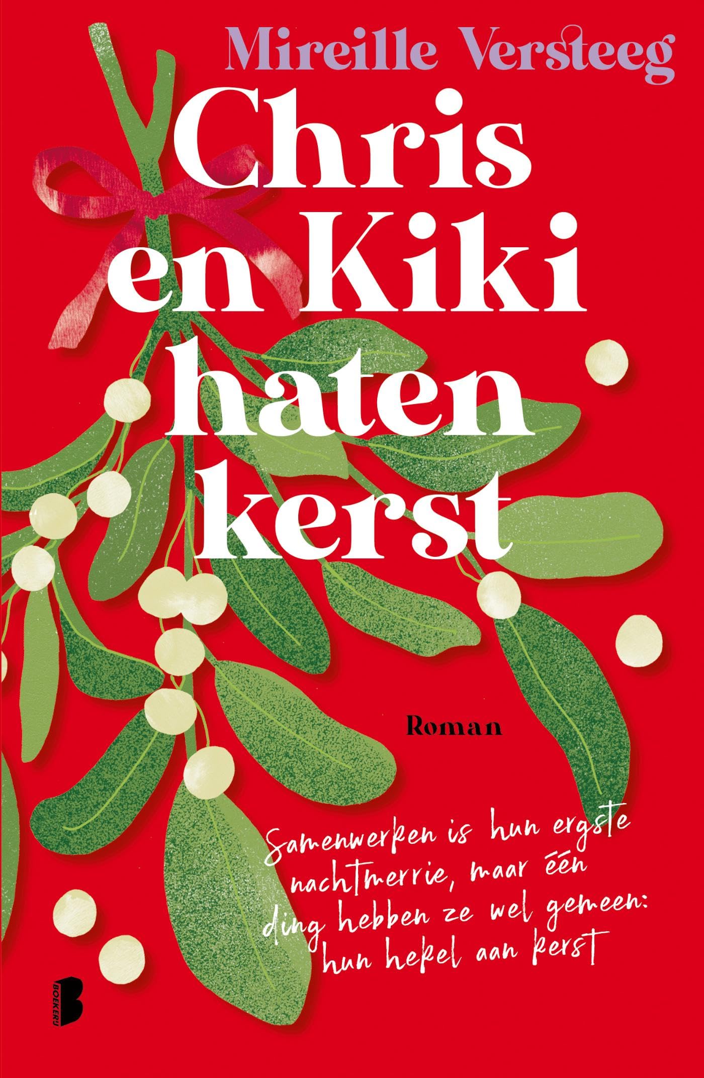Chris en Kiki haten kerst: Samenwerken is hun ergste nachtmerrie, maar één ding hebben ze gemeen: hun hekel aan kerst International