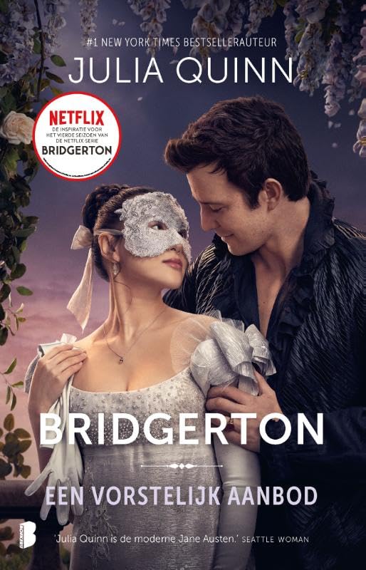 Een vorstelijk aanbod - Netflix editie: Deel 3 van de familie Bridgerton-serie book