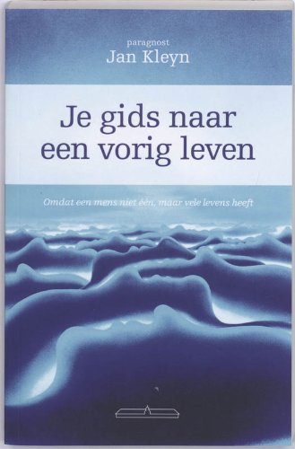 Je gids naar een vorig leven book