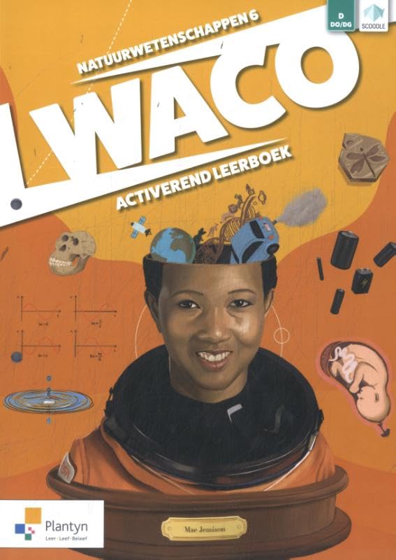 WACO Natuurwetenschappen 6 Activerend leerboek Doorstroomfinaliteit (incl. Scoodle) book