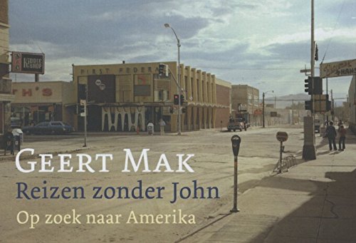 Reizen zonder John: op zoek naar Amerika book