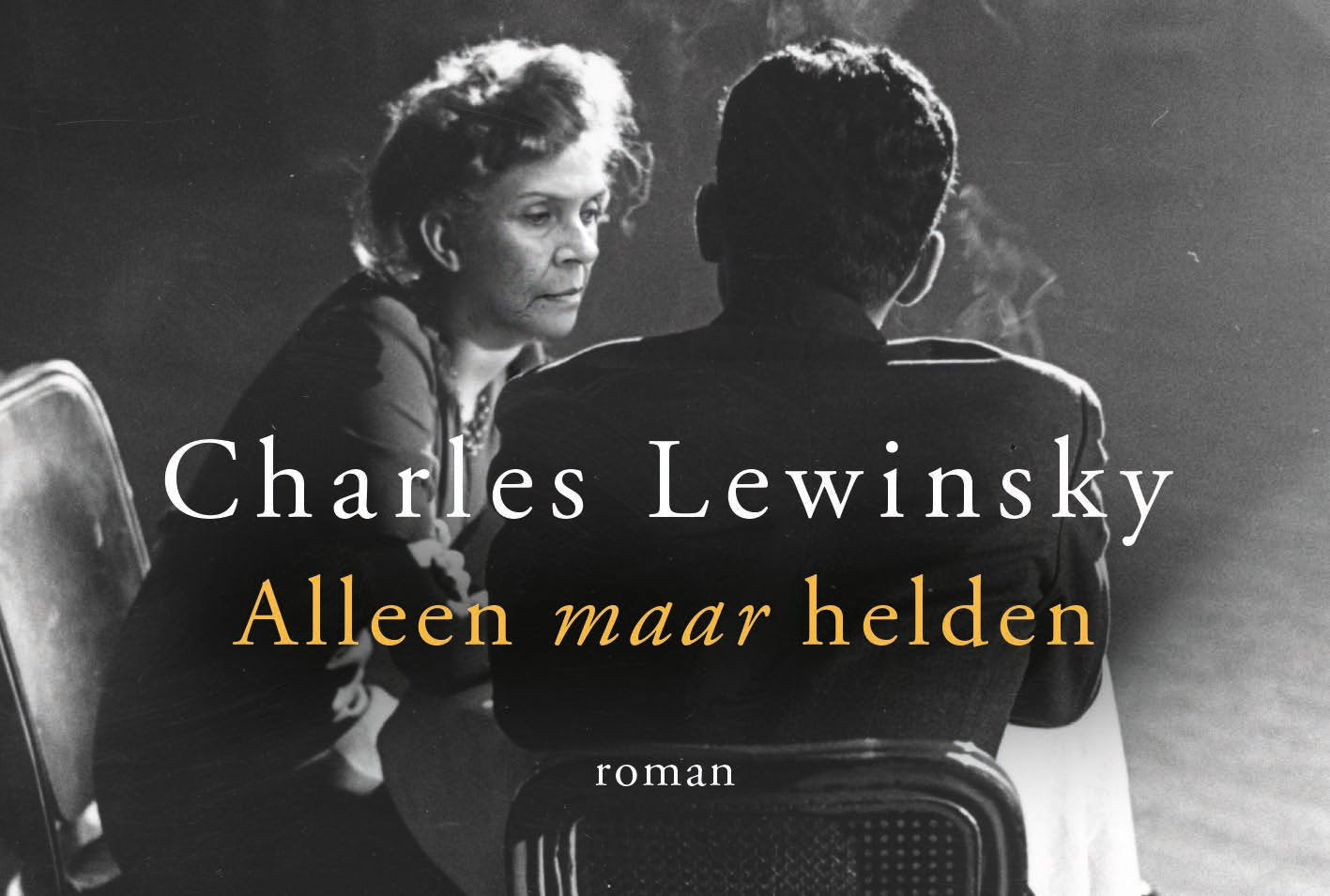 Alleen maar helden (Dwarsligger, 440) Contemporary literature