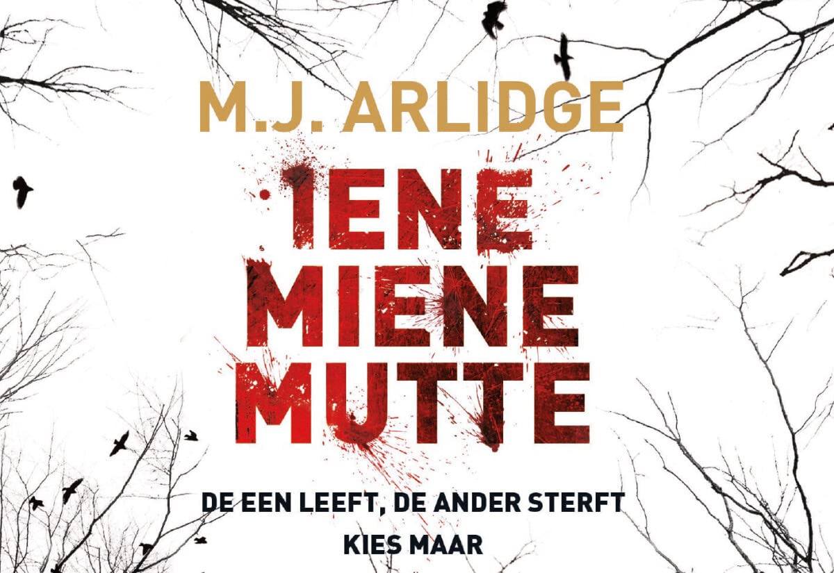 Iene Miene Mutte: De een leeft. De ander sterft. Kies maar... (Helen Grace, 1) Action & Adventure