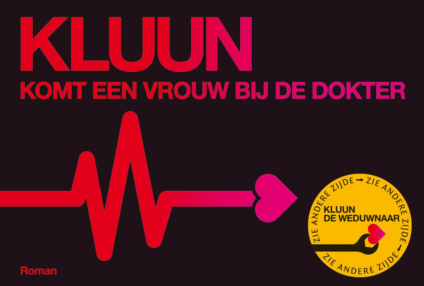 Komt een vrouw bij de dokter + De weduwnaar (Dwarsligger, 473) Contemporary literature