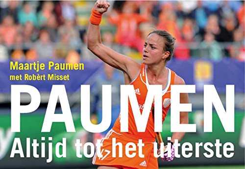 Paumen: altijd tot het uiterste Leisure & Fun