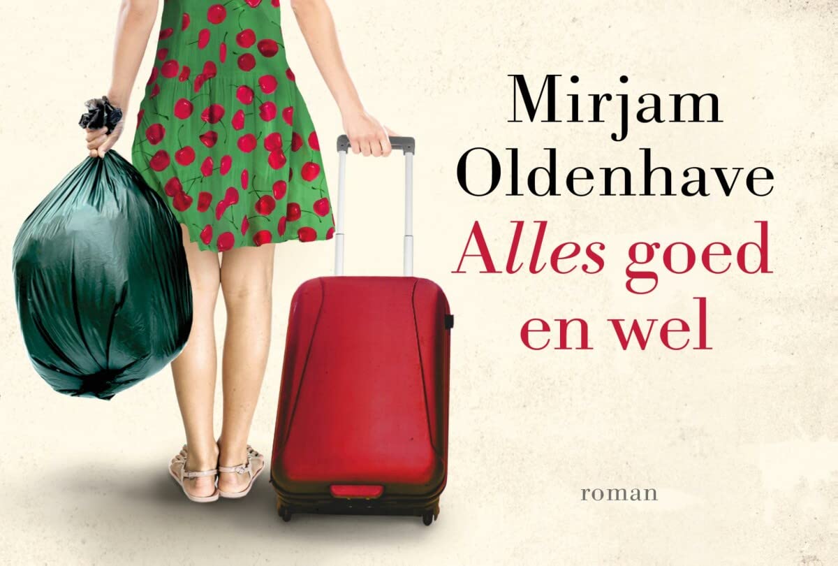 Alles goed en wel (Dwarsligger, 495, Band 495) Contemporary literature