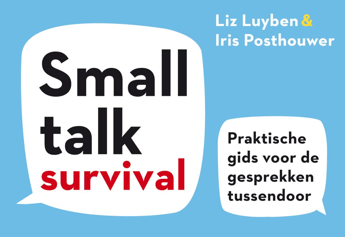 Smalltalk Survival: Praktische gids voor de gesprekken tussendoor book