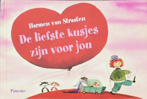 De liefste kusjes zijn voor jou book