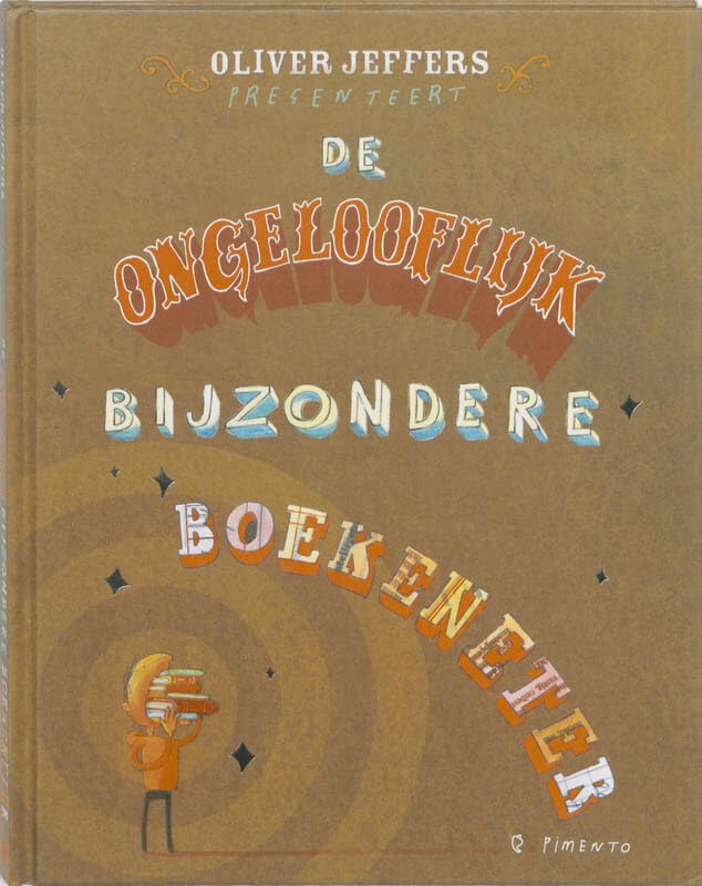 De ongelooflijk bijzondere boekeneter book