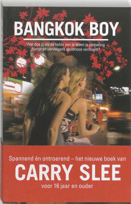 Bangkok boy: wat doe jij als de liefde van je leven je plotseling dumpt en vervolgens spoorloos verdwijnt? Contemporary literature