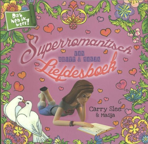 Dat heb ik weer!: superromantisch liefdesboek van Britt en Masja book