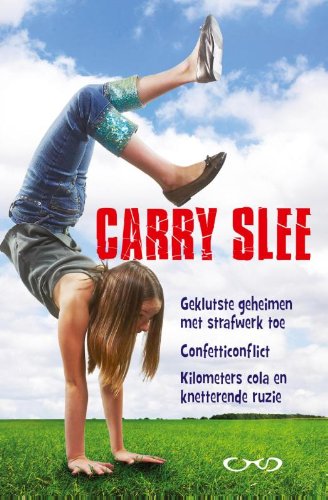 Geklutste geheimen met strafwerk toe ; Confetticonflict ; Kilometers cola en knetterende ruzie book