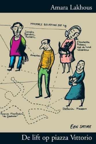 De lift op piazza Vittorio: een satire book