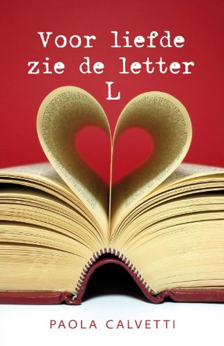 Voor liefde zie de letter L Contemporary literature