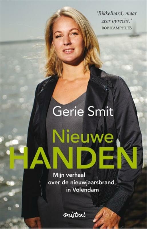 Nieuwe handen: mijn verhaal over de nieuwjaarsbrand in Volendam book