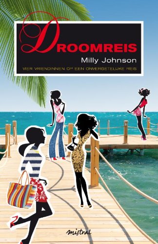 Droomreis: vier vriendinnen op een onvergetelijke reis book