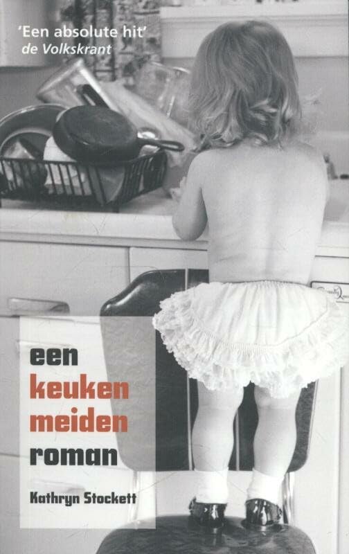 Een keukenmeidenroman / druk 1 Contemporary literature