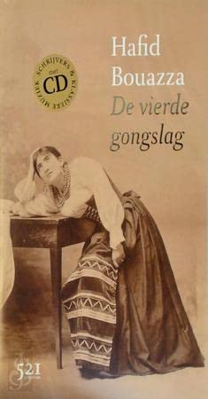 De vierde gongslag (Schrijvers & klassieke muziek) Books