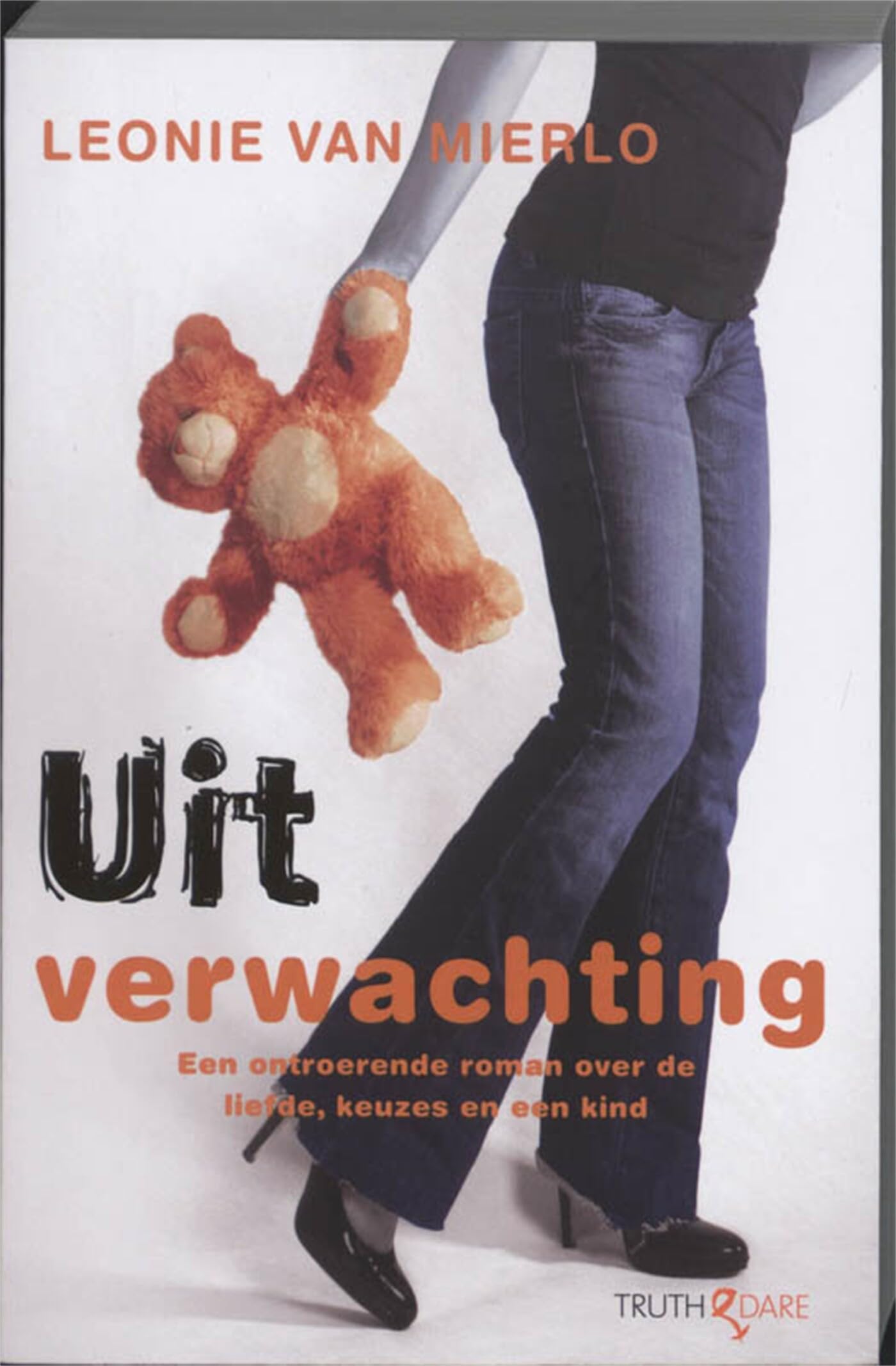 Uit verwachting: een roman over een ontroerend single veertigers dilemma book