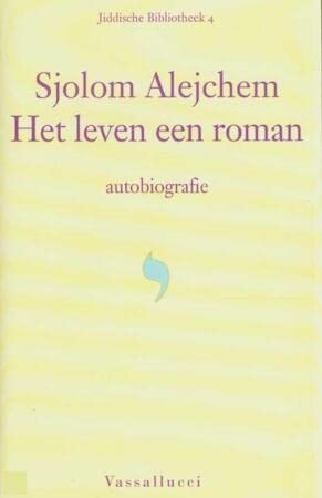 Jiddische bibliotheek 4: Het leven een roman: autobiografie book