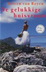 De Gelukkige Huisvrouw book