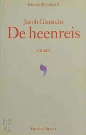 De heenreis (Jiddische bibliotheek, 8) Contemporary literature