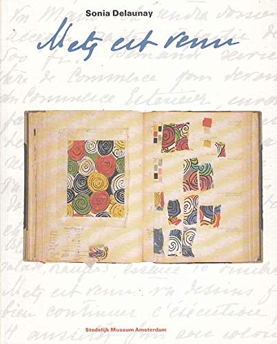 Sonia Delaunay - Metz est venu : Books