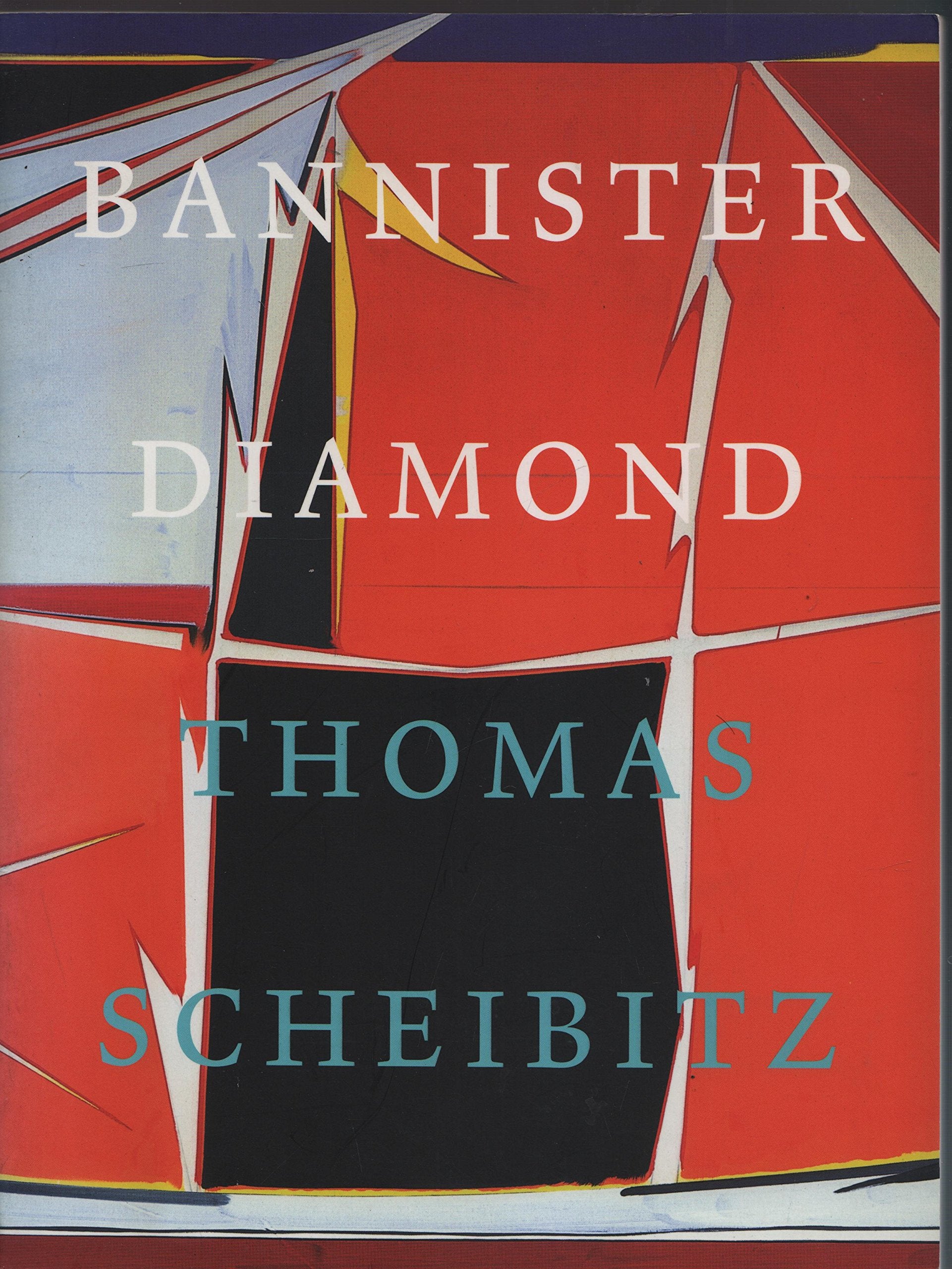 Product Image: Thomas Scheibitz : Bannister Diamond (an exhibition catalogue).